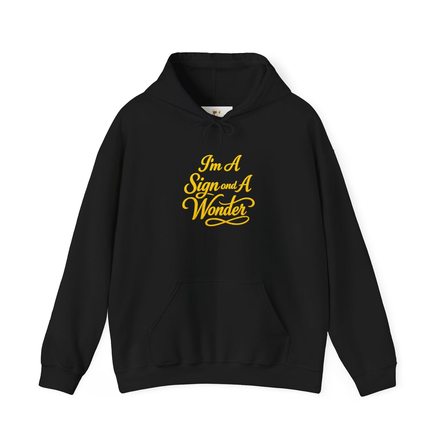 I AM A SIGN AND A WONDER Hoodie