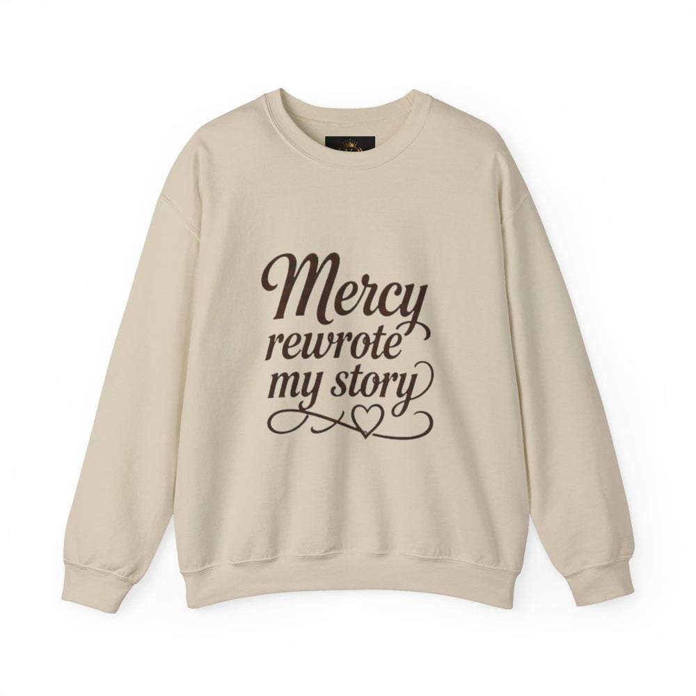 MERCY REWROTE MY STORY SWEATSHIRT