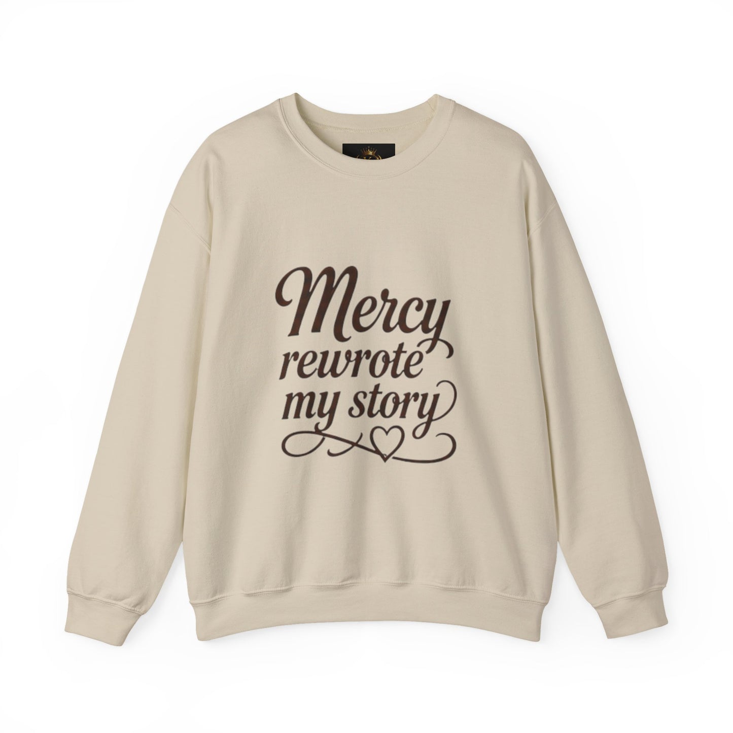 MERCY REWROTE MY STORY SWEATSHIRT