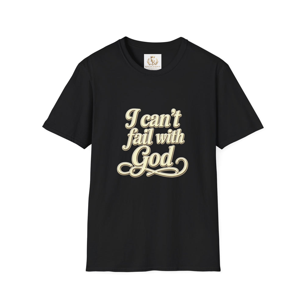 I CAN’T FAIL WITH GOD Tee