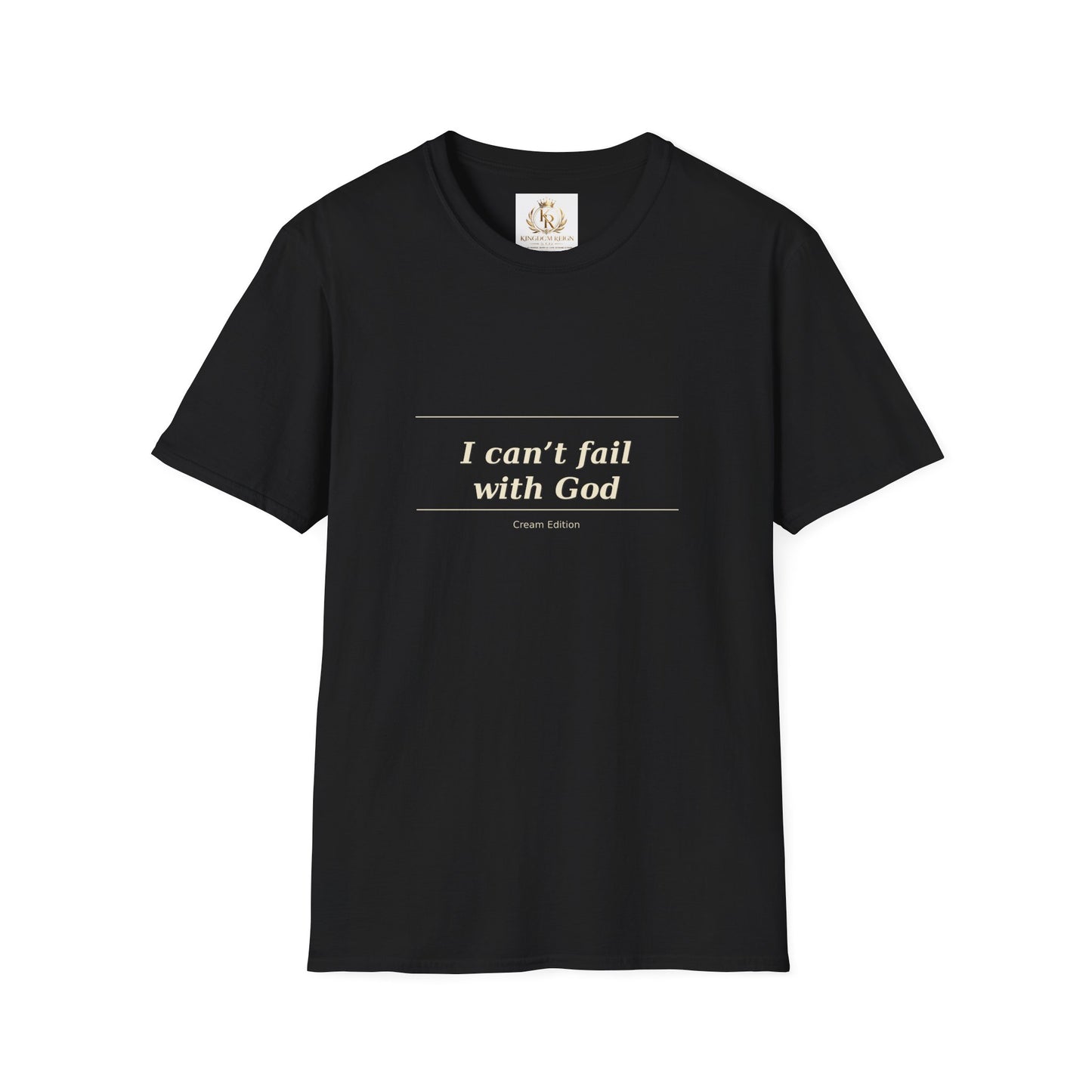 I Can't Fail With God T-Shirt