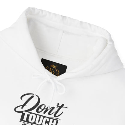 Don't Touch the Anointed Hoodie