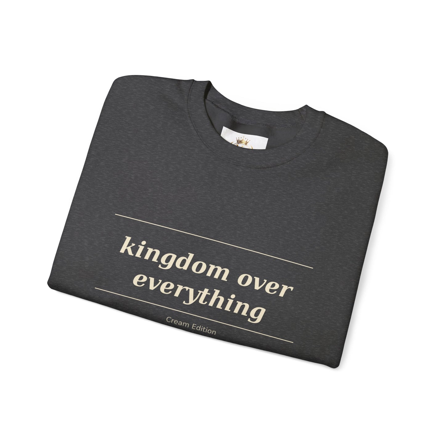 Kingdom Over Everything Crewneck