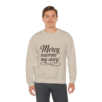 MERCY REWROTE MY STORY SWEATSHIRT