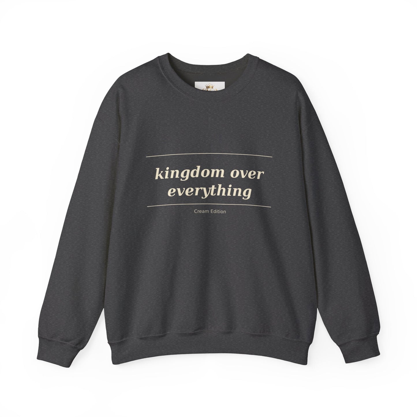 Kingdom Over Everything Crewneck