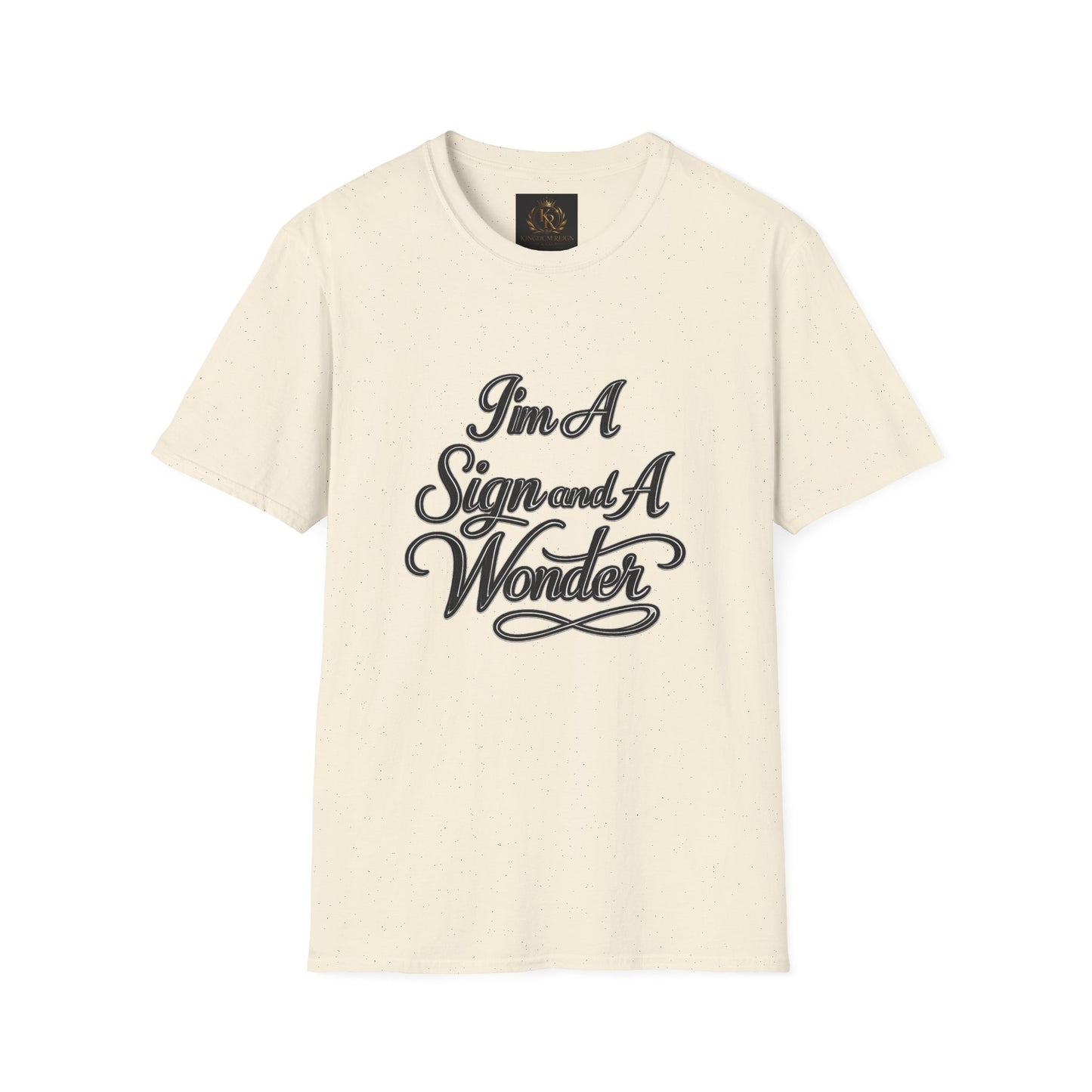 I AM A SIGN AND A WONDER Tee 