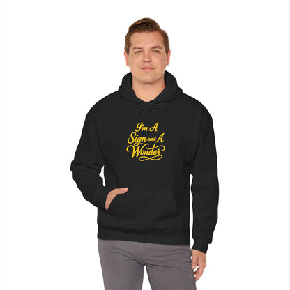 I AM A SIGN AND A WONDER Hoodie